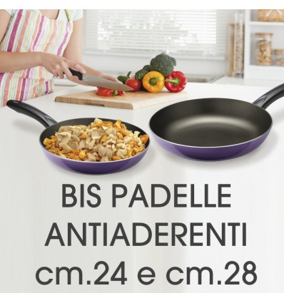 Bis Padelle antiaderenti cm.24 e cm.28