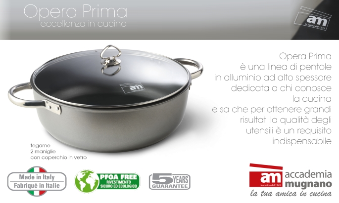 Padelle e Tegami Opera Prima