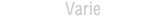 Varie